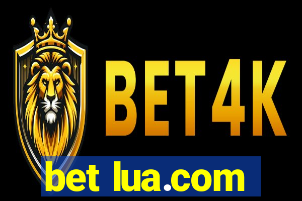 bet lua.com